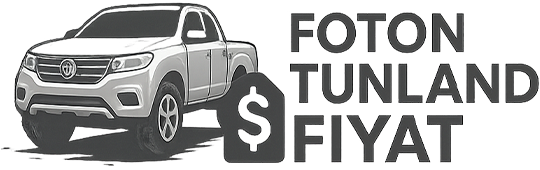 Foton Tunland Fiyat
